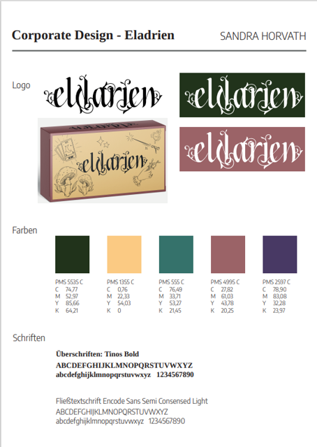 Das Coporate Design zu Eldarien, ein Spiel, dass Sandra Horvath als Abschlussarbeit entwickelt hat.